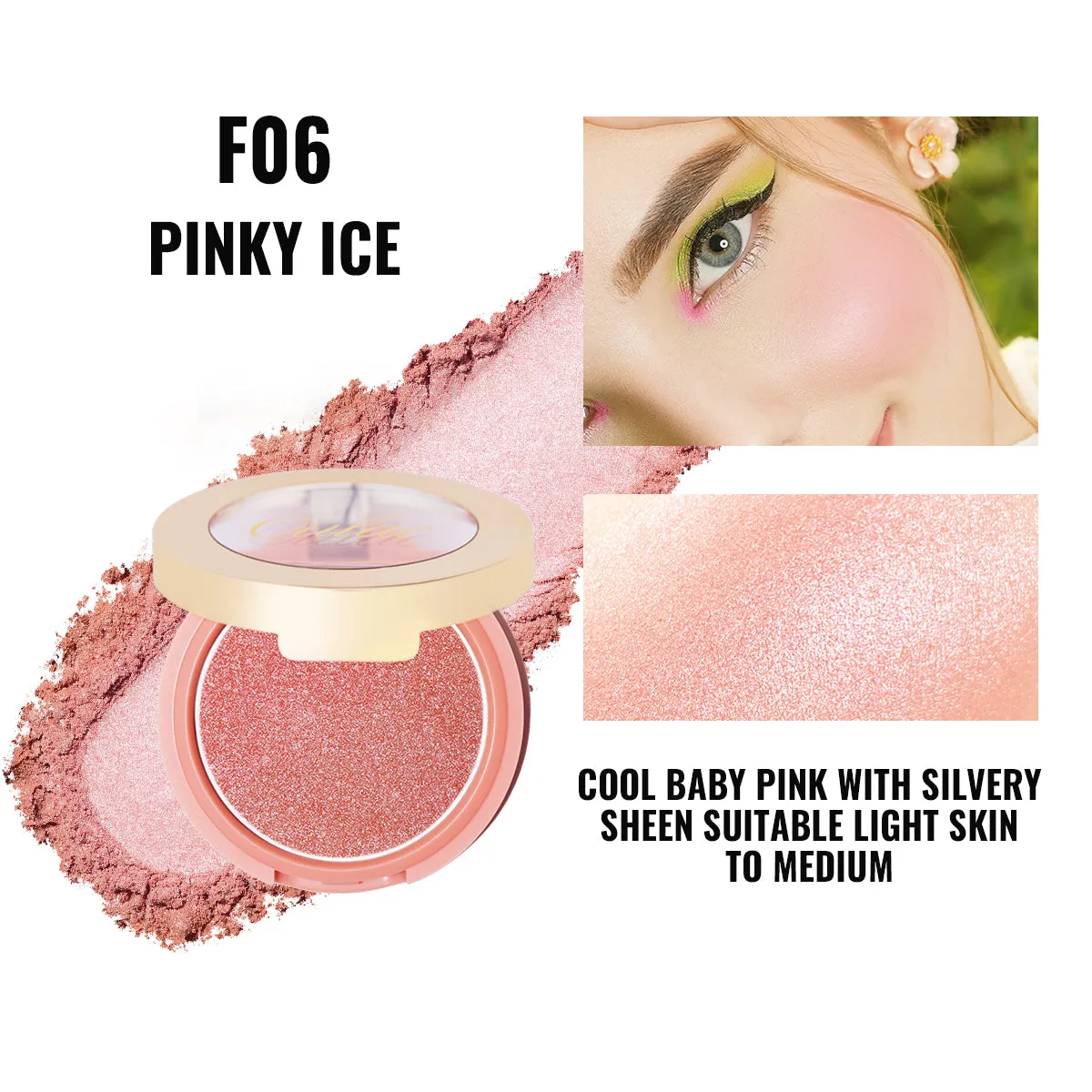 Blush Mono | F06 Pinky Ice